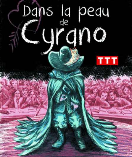 Affiche du spectacle Dans la peau de Cyrano