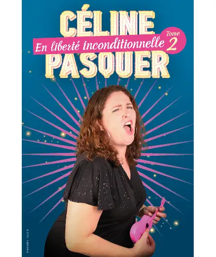 Affiche  spectacle : En liberté inconditionnelle - tome 2