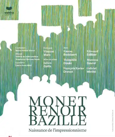 Affiche  spectacle : Monet, Renoir & Bazille