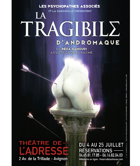 Affiche du spectacle La Tragibile d'Andromaque