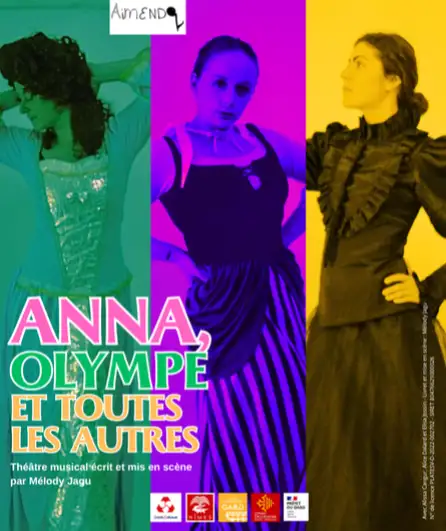 Affiche  spectacle : Anna, Olympe et toutes les autres