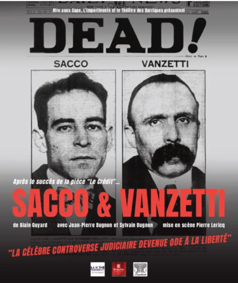 Affiche  spectacle : Sacco & Vanzetti