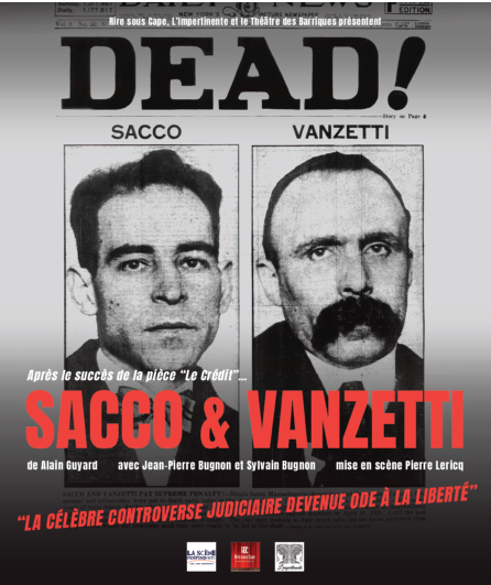Affiche du spectacle Sacco & Vanzetti