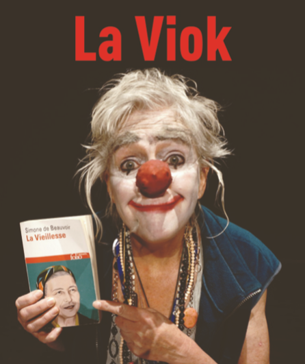 Affiche du spectacle La Viok ! L'ultime conférence