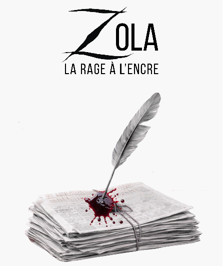 Affiche du spectacle Zola, la rage à l'encre