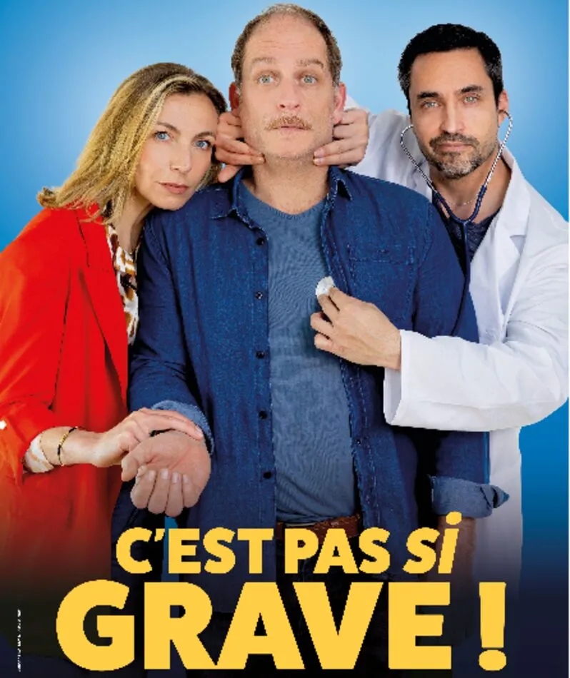 Affiche  spectacle : C'est pas si grave