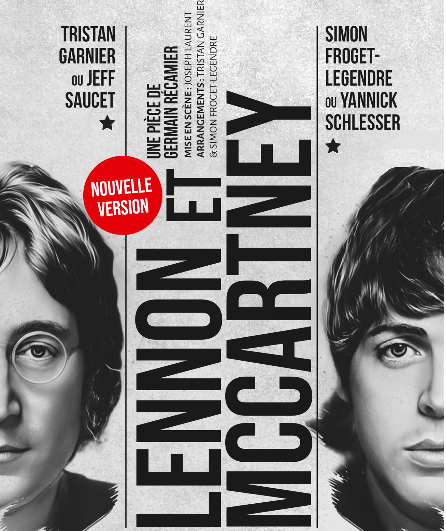 Affiche du spectacle Lennon et Mc Cartney