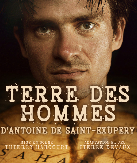 Affiche du spectacle Terre des hommes