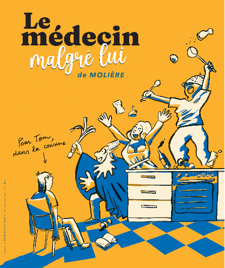 Affiche du spectacle Le médecin malgré lui