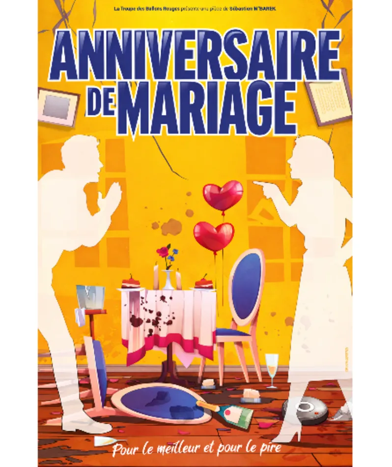 Affiche  spectacle : Anniversaire de Mariage