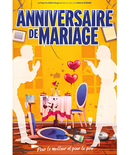 Affiche du spectacle Anniversaire de Mariage