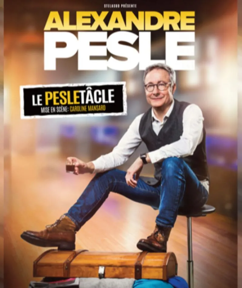 Affiche  spectacle : Le Pesletâcle