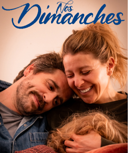 Affiche du spectacle Nos Dimanches