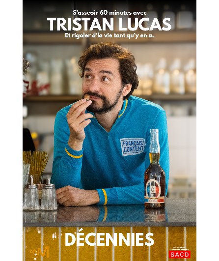 Affiche du spectacle Décennies