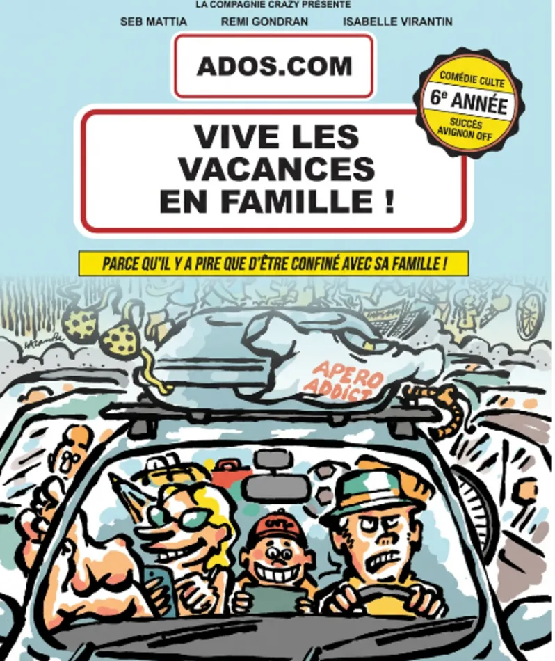 Affiche  spectacle : Ados.com Vive Les Vacances En Famille
