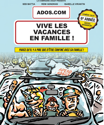 Affiche du spectacle Ados.com Vive Les Vacances En Famille
