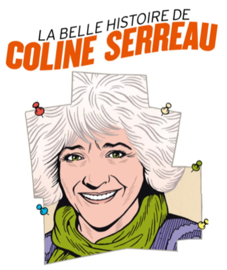 Affiche  spectacle : La belle histoire de Coline Serreau