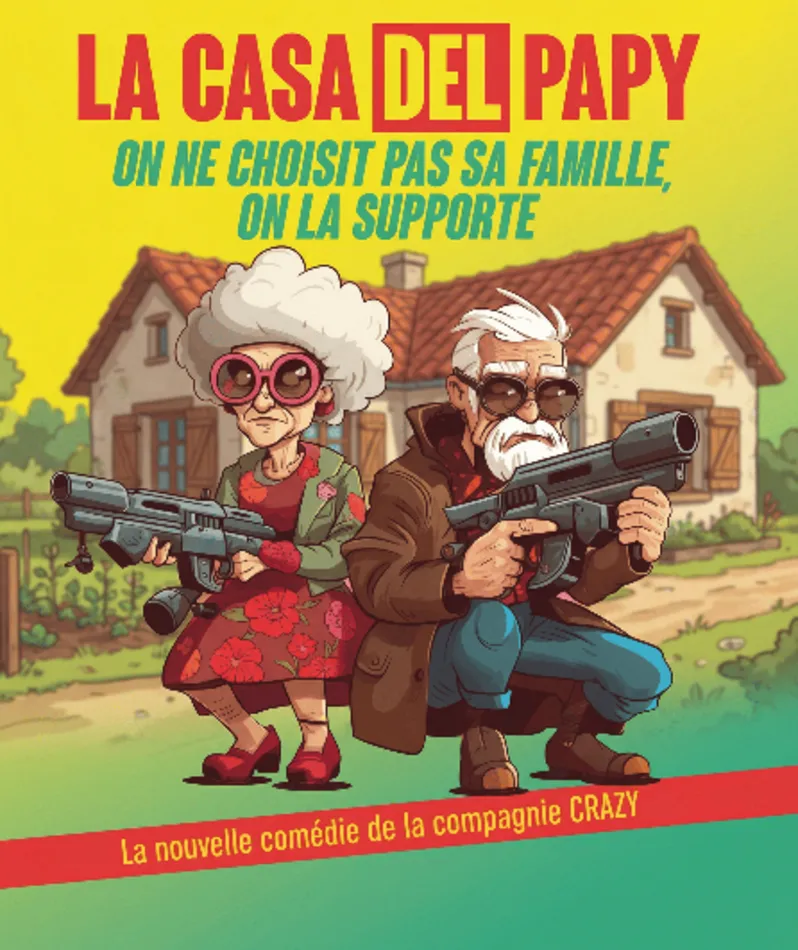 Affiche  spectacle : la casa del papy