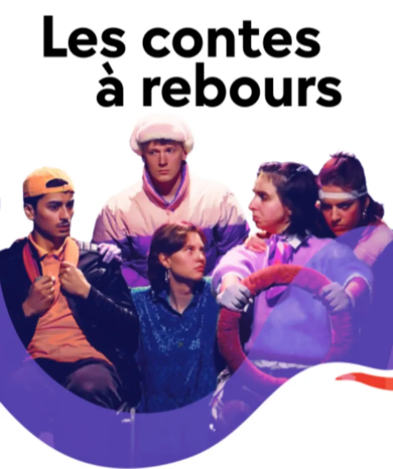 Affiche  spectacle : Les contes à rebours