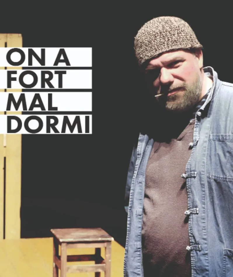 Affiche  spectacle : On a fort mal dormi