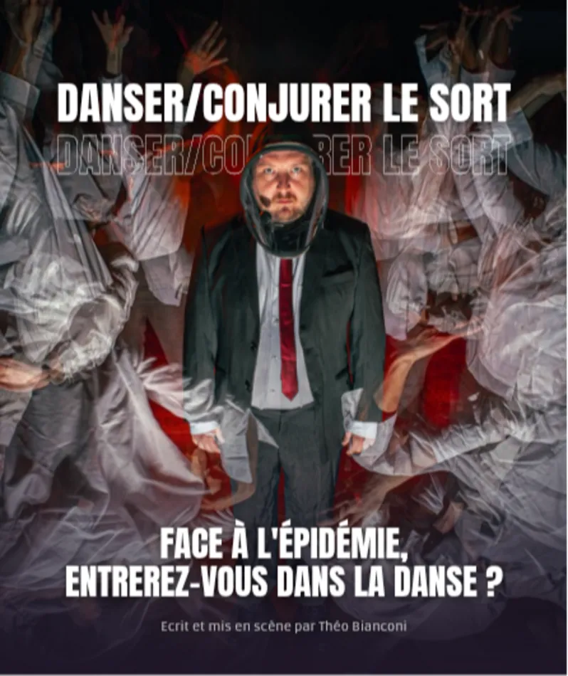 Affiche  spectacle : Danser / Conjurer le sort