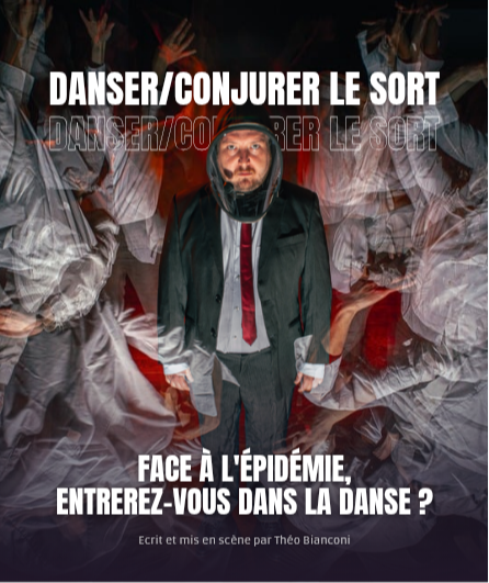 Affiche du spectacle Danser / Conjurer le sort