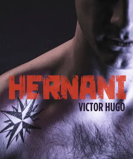 Affiche  spectacle : Hernani