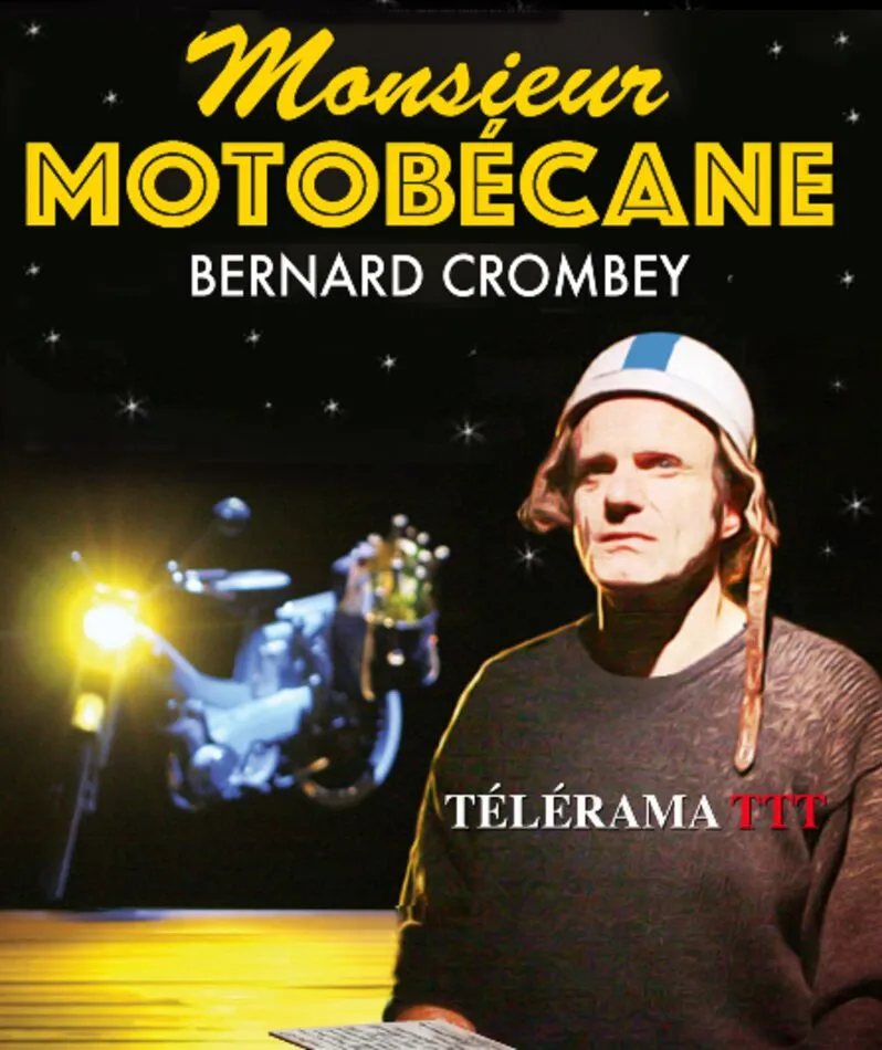 Affiche  spectacle : Monsieur Motobécane