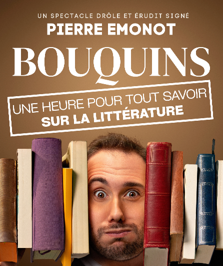 Affiche du spectacle Bouquins, une heure pour tout savoir sur la Littérature