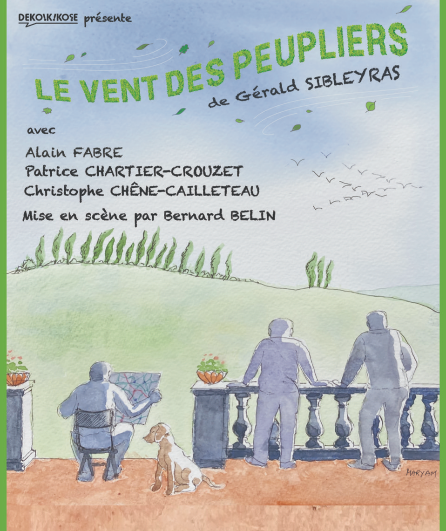 Affiche du spectacle Le vent des peupliers