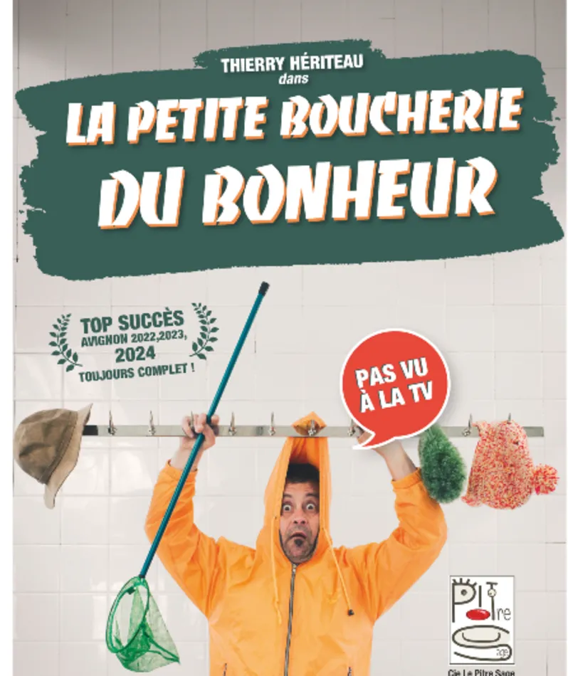 Affiche  spectacle : La Petite boucherie du Bonheur