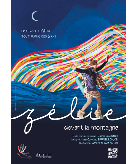 Affiche du spectacle Zélie devant la Montagne