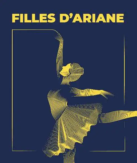 Affiche  spectacle : Filles d'Ariane