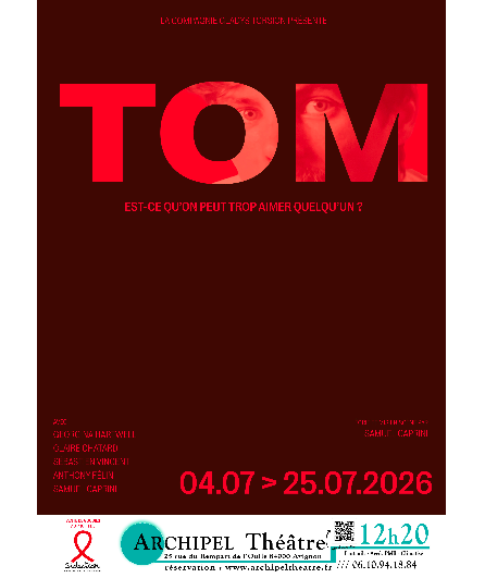 Affiche du spectacle Tom