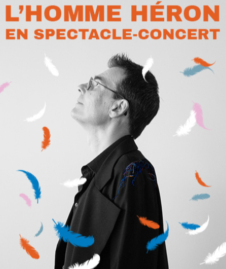 Affiche du spectacle L'Homme Héron en spectacle-concert