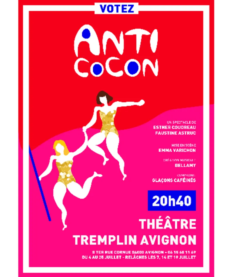 Affiche  spectacle : Anti Cocon