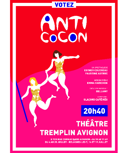 Affiche du spectacle Anti Cocon