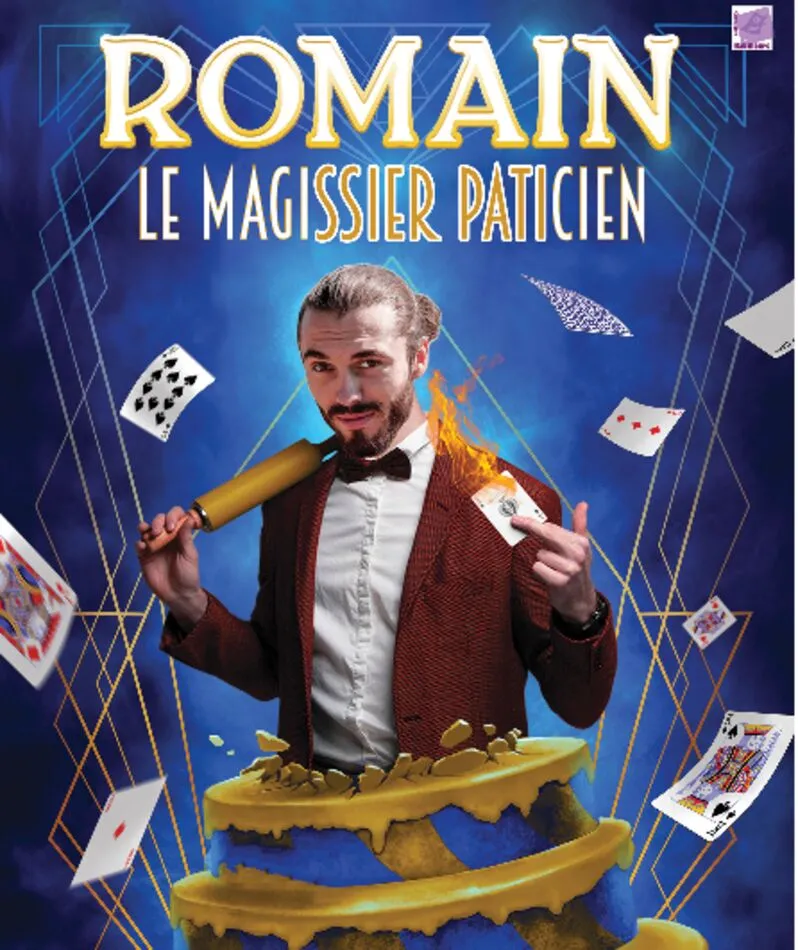Affiche  spectacle : Romain le Magissier Paticien