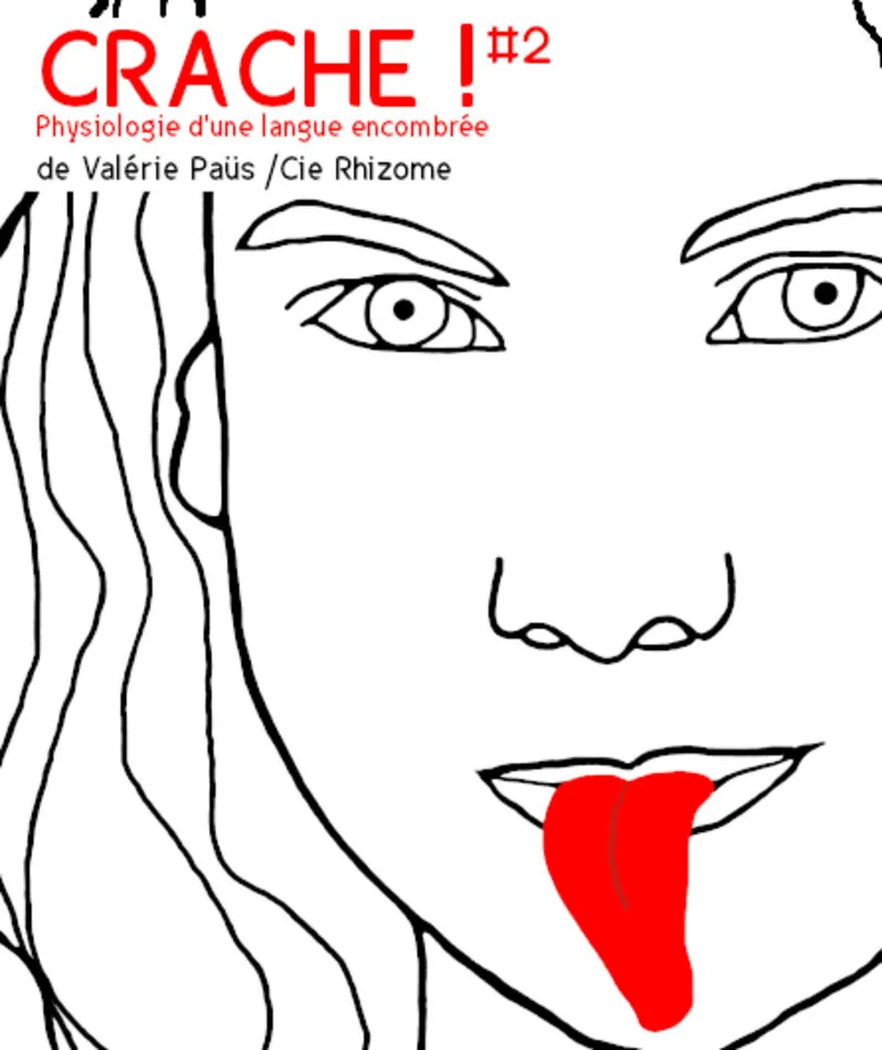 Affiche  spectacle : Crache ! #2
