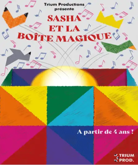Affiche  spectacle : Sasha et la boîte magique