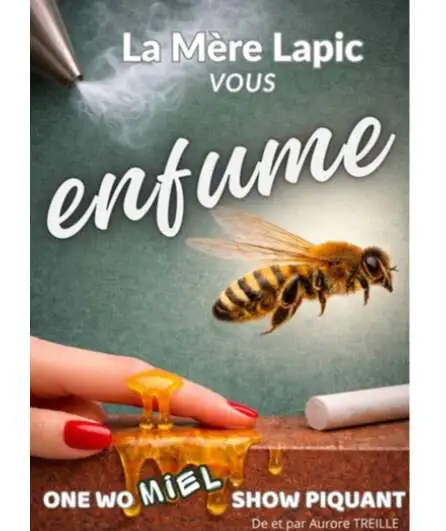 Affiche  spectacle : La Mère Lapic vous enfume