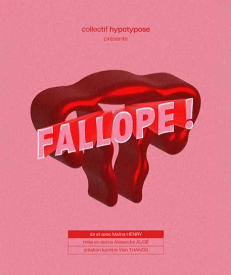 Affiche  spectacle : Fallope!
