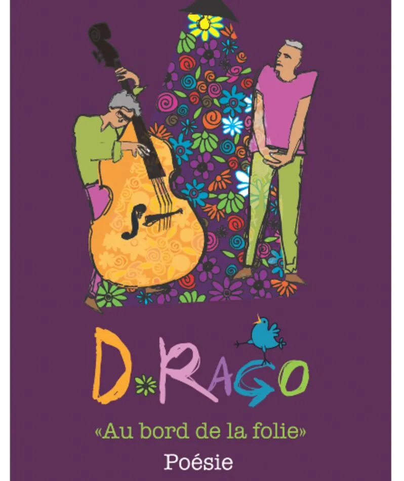 Affiche  spectacle : Poésie et contrebasse, au bord de la folie