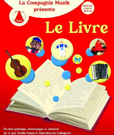 Affiche du spectacle Le Livre