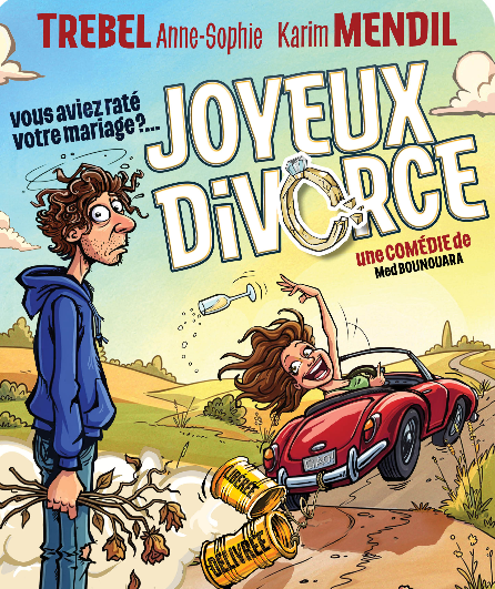 Affiche du spectacle Joyeux Divorce