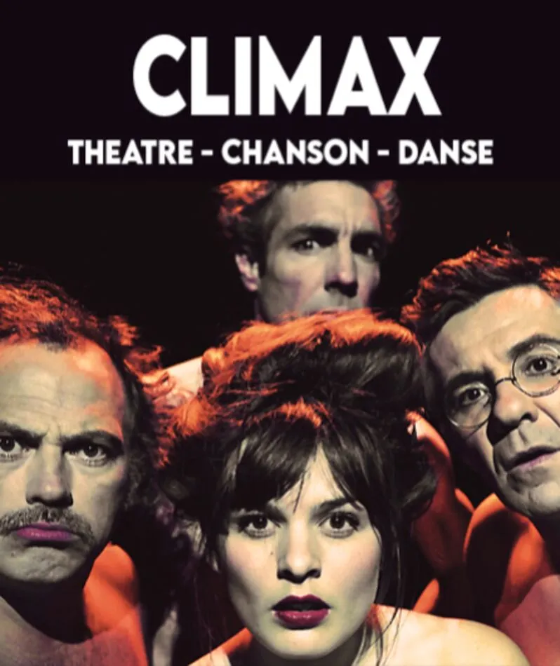 Affiche  spectacle : Climax