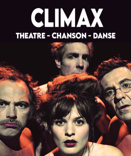 Affiche du spectacle Climax
