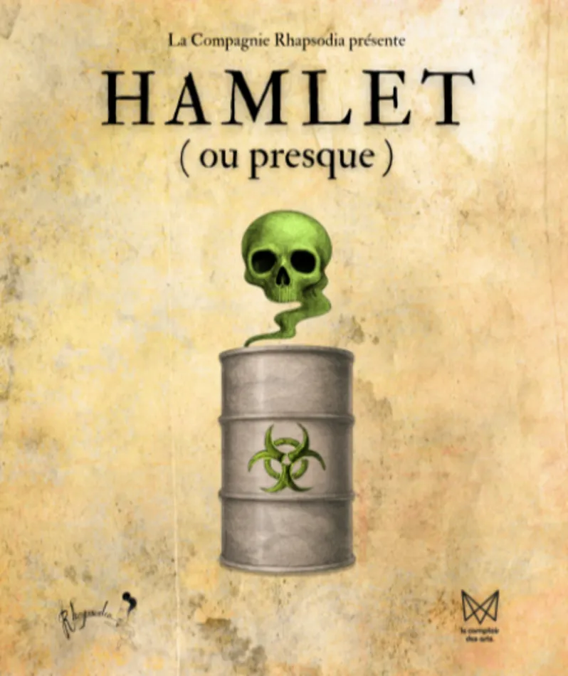 Affiche  spectacle : Hamlet (ou presque)