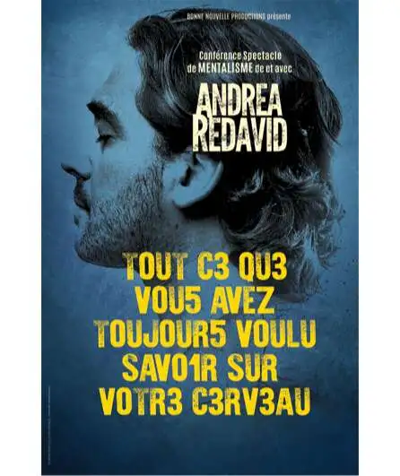 Affiche  spectacle : Tout ce que vous avez toujours voulu savoir sur votre cerveau