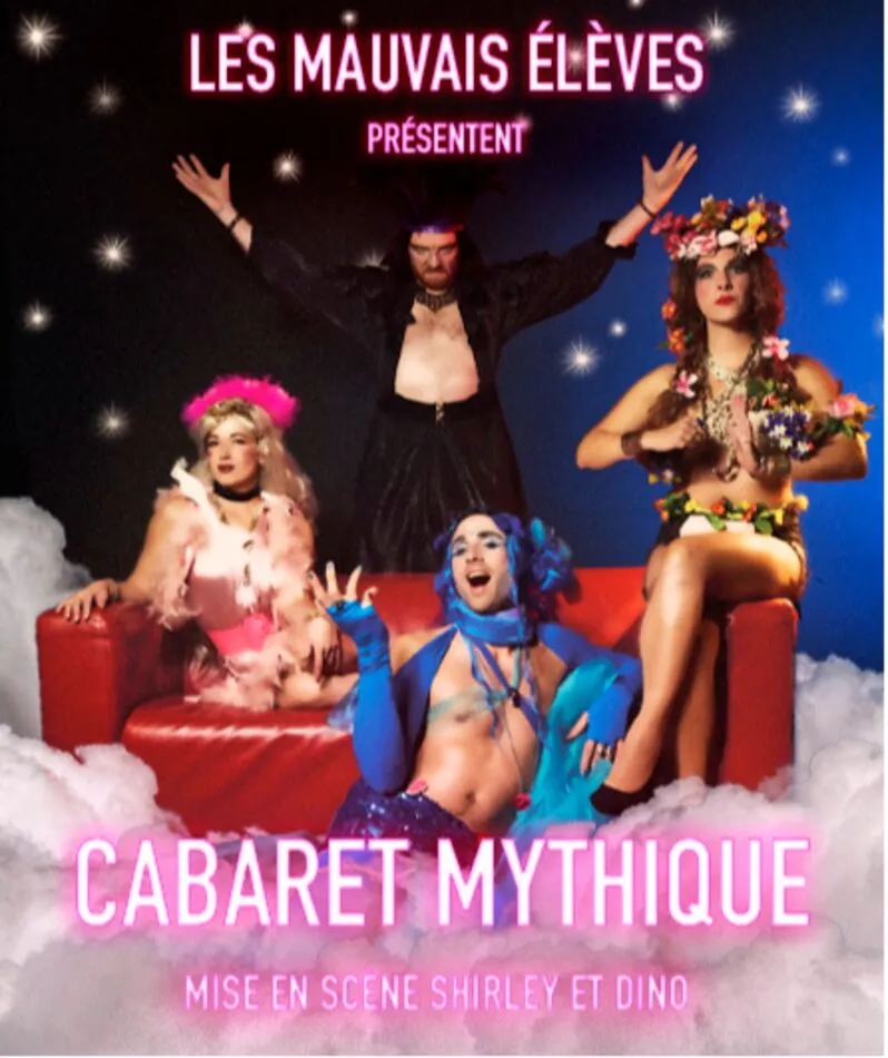 Affiche  spectacle : Cabaret Mythique